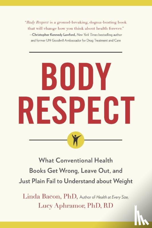 Bacon, Linda, Aphramor, Lucy - Body Respect