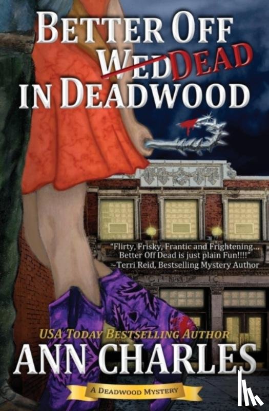 Charles, Ann - Better Off Dead in Deadwood