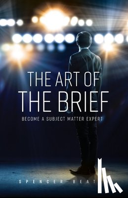 Beatty, Spencer - The Art of the Brief