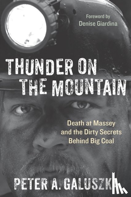 Galuszka, Peter A. - Thunder on the Mountain