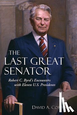 Corbin, David A. - The Last Great Senator