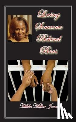 Miller-Jones, Hilda - Loving Someone Behind Bars