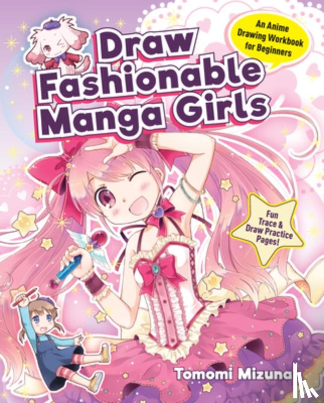 Mizuna, Tomomi - Draw Fashionable Manga Girls