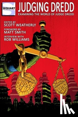 Smith, Matt, Williams, Rob, Darius, Julian - Judging Dredd