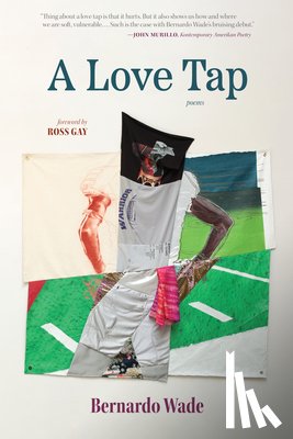 Wade, Bernardo - A Love Tap