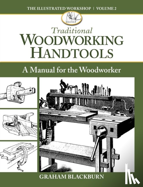 Blackburn, Graham - Traditional Woodworking Handtools