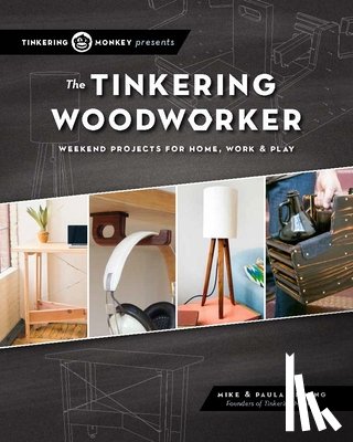 Cheung, Mike - The Tinkering Woodworker