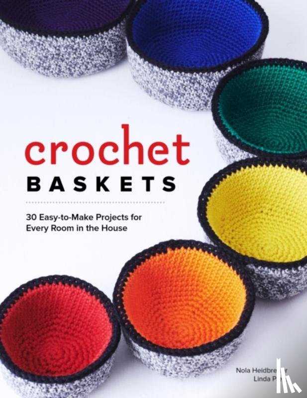 Heidbreder, Nola A., Pietz, Linda - Crochet Baskets