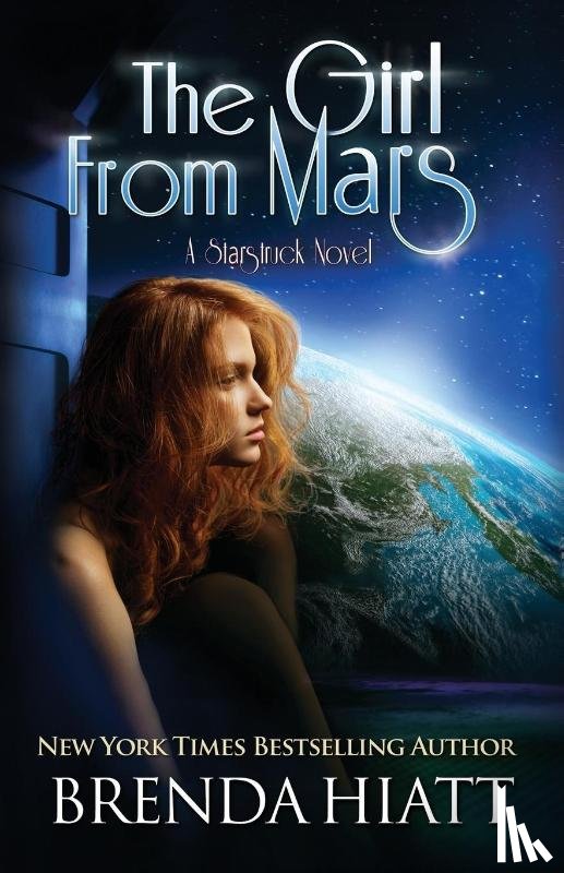 Hiatt, Brenda - The Girl From Mars