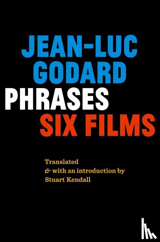 Godard, Jean-Luc - Phrases