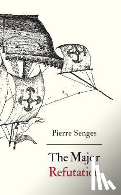 Pierre Senges, Antonio de Guevara - The Major Refutation