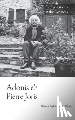 Adonis, Joris, Pierre - Conversations in the Pyrenees