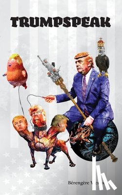 Viennot, Berengere - Trumpspeak