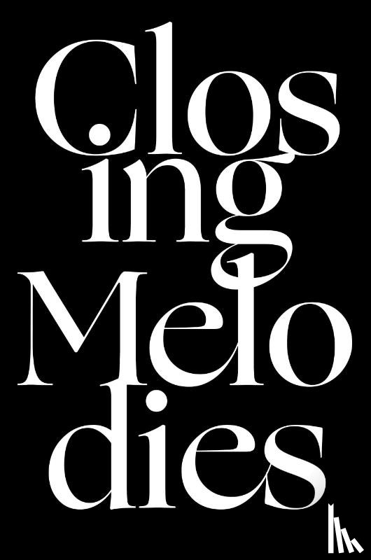 Hanshe, Rainer J, Nietzsche, Friedrich W, Gogh, Vincent Van - Closing Melodies