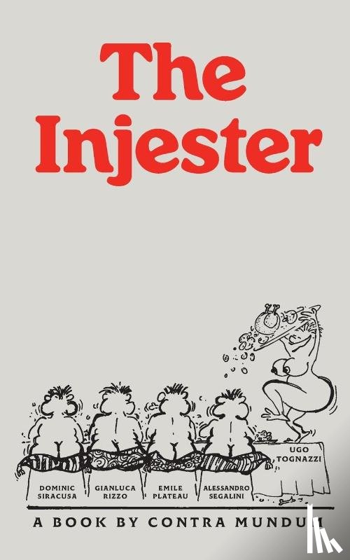 Tognazzi, Ugo, Rizzo, Gianluca - The Injester