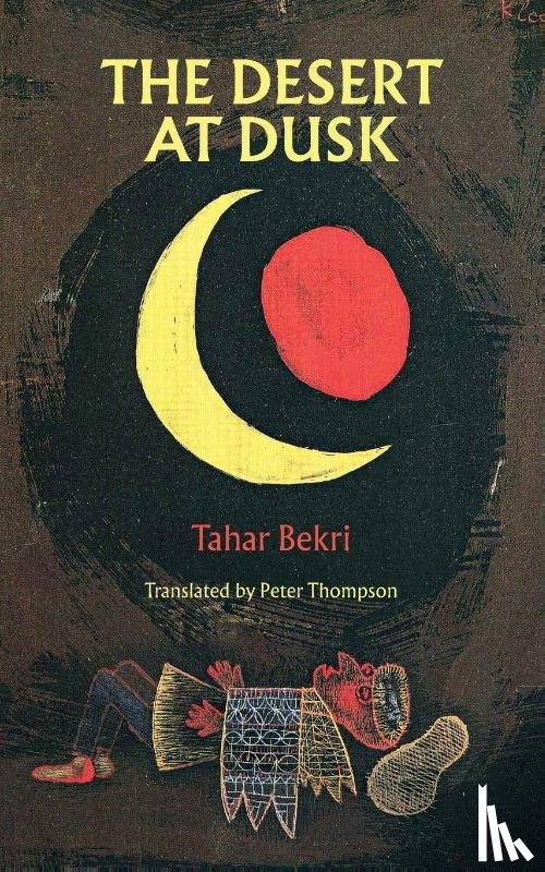 Bekri, Tahar - The Desert at Dusk