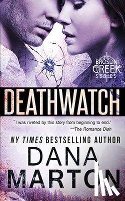 Marton, Dana - Deathwatch: Broslin Creek