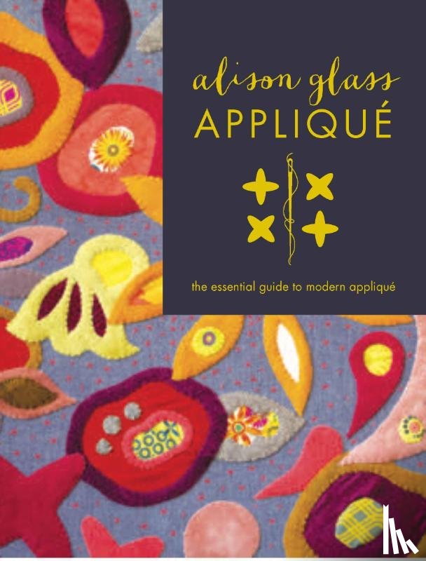Glass, Alison - Alison Glass Appliqué