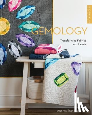 Jackson, Andrea Tsang - Patchwork Lab: Gemology