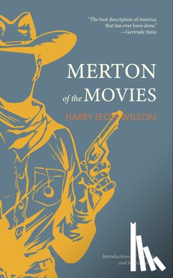 Wilson, Harry Leon - Merton of the Movies