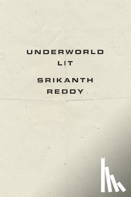Reddy, Srikanth - Underworld Lit