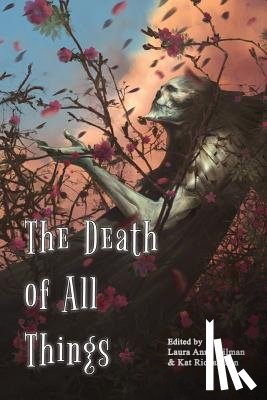 de Bodard, Aliette - The Death of All Things