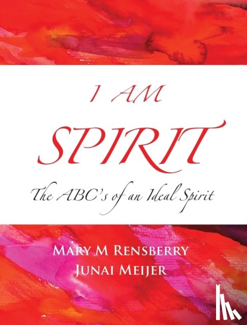 Rensberry, Mary M - I Am Spirit