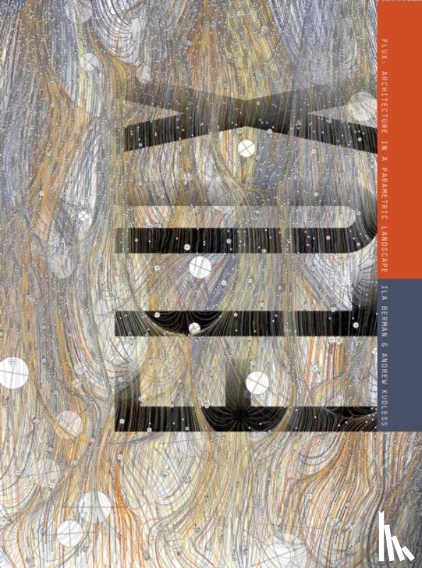 Berman, Ila, Kudless, Andrew - Flux