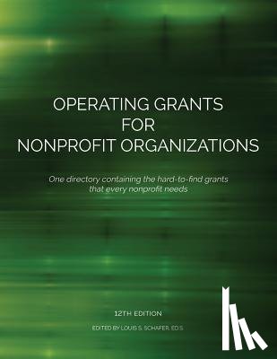 Schafer, Louis S. - Operating Grants for Nonprofit Organizations