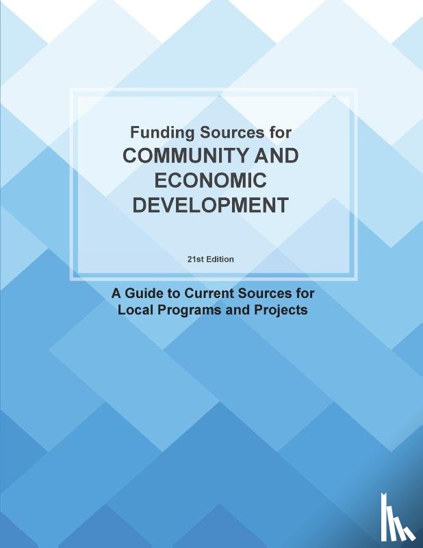  - Funding Sources for Community and Economic Development