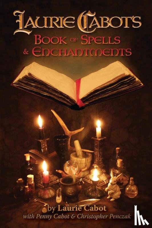 Cabot, Laurie - Laurie Cabot's Book of Spells & Enchantments