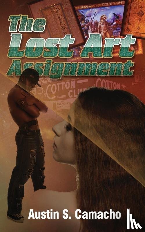 Camacho, Austin S - The Lost Art Assignment