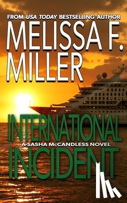 Miller, Melissa F. - International Incident