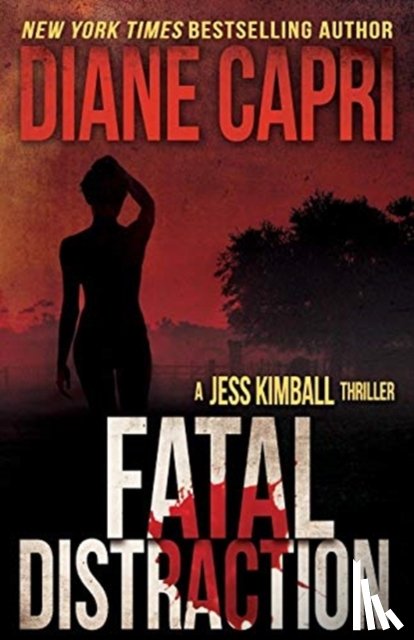 Capri, Diane - Fatal Distraction