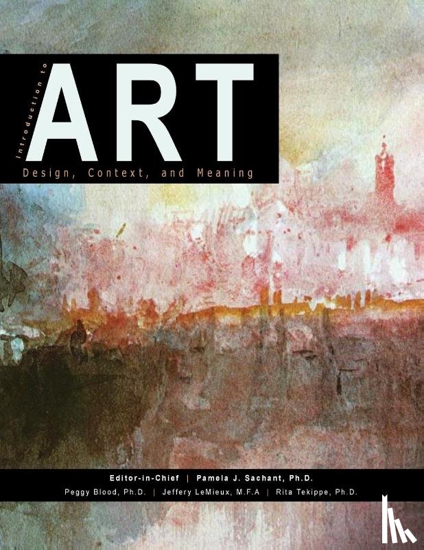 Sachant, Pamela J., LeMieux, Jeffery, Tekippe, Rita - Introduction to Art