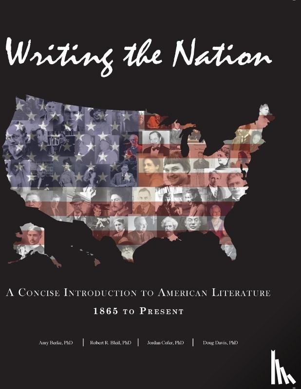 Berke, Amy, Bleil, Robert R., Cofer, Jordan - Writing the Nation