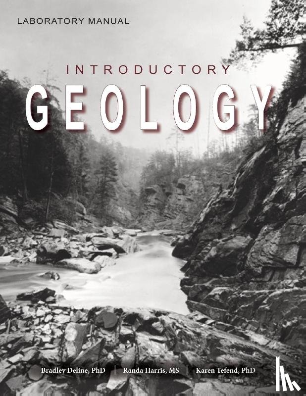 Deline, Bradley, Harris, Randa, Tefend, Karen - Laboratory Manual for Introductory Geology