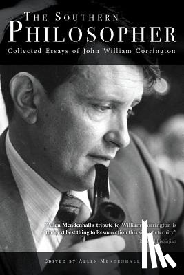 Corrington, John William - The Southern Philosopher