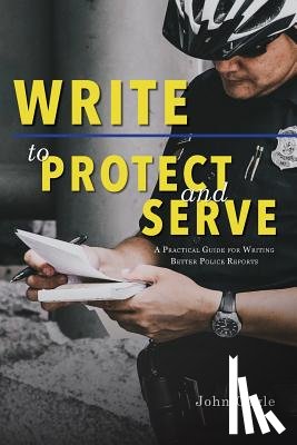 Cagle, John - Write to Protect and Serve