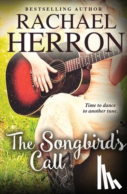 Herron, Rachael - The Songbird's Call