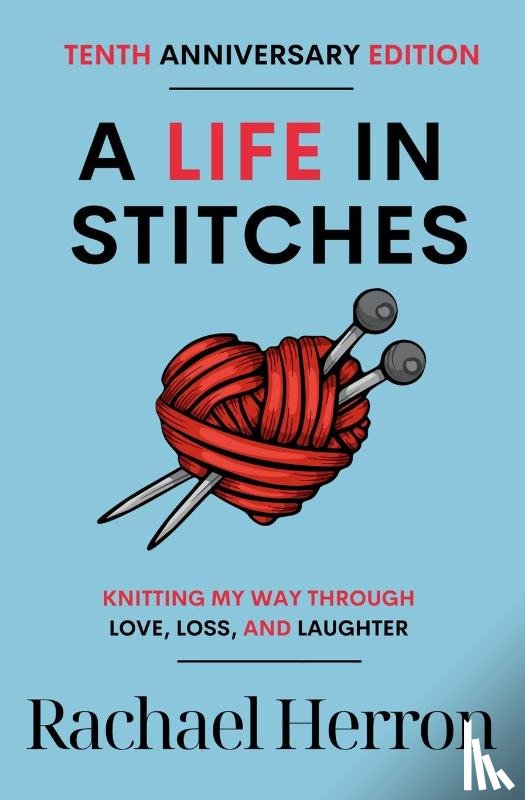 Herron, Rachael - A Life in Stitches