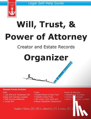 Mistry, Sanket - Will, Trust, & Power of Attorney Creator and Estate Records Organizer