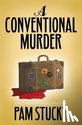 Mayfield, Madison Erin - A Conventional Murder: A Megan Montaigne Mystery