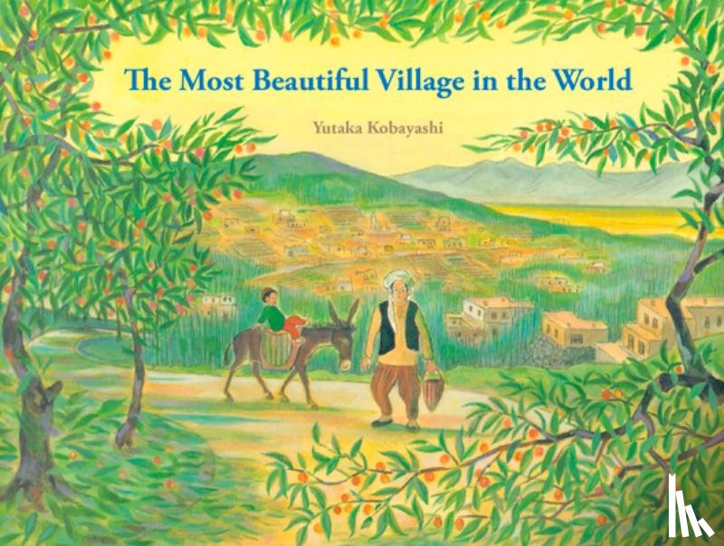 Kobayashi, Yutaka - Most Beautiful Village in the World
