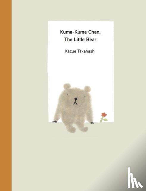 Takahashi, Kazue - Kuma-Kuma Chan, the Little Bear