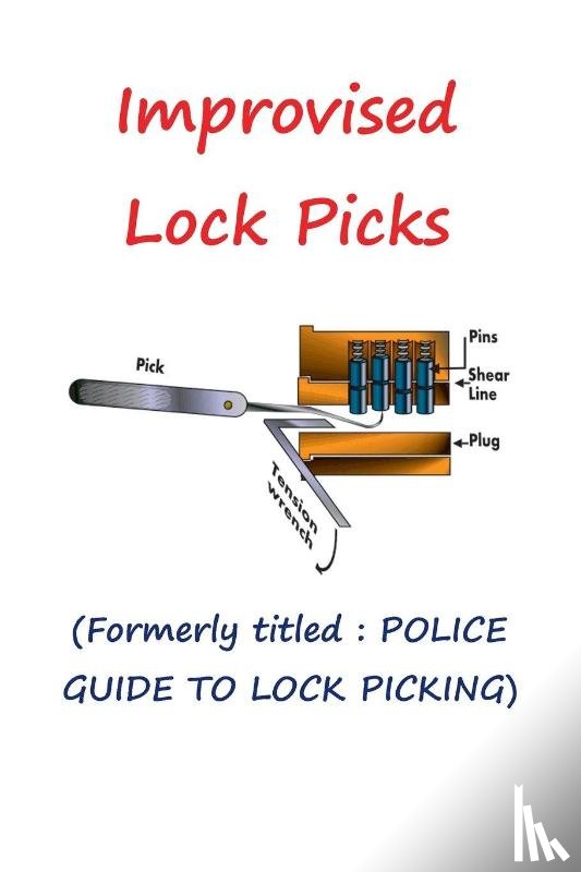  - Improvised Lock Picks