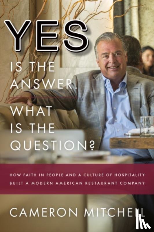 Mitchell, Cameron - Yes is the Answer! What is the Question?