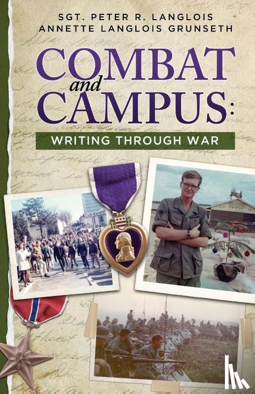 Grunseth, Annette Langlois, Langlois, Peter R - Combat and Campus