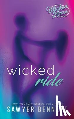 Bennett, Sawyer - Wicked Ride
