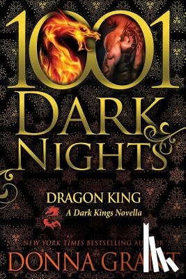 Grant, Donna - Dragon King: A Dark Kings Novella